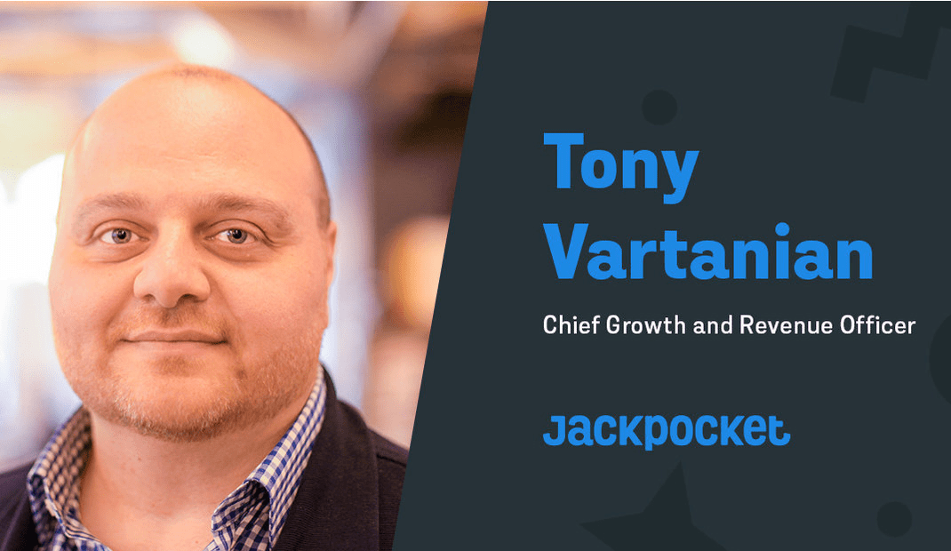 Tony Vartanian is hired by Jackpocket as its Chief Growth & Revenue Officer